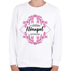 PRINTFASHION A legszebb nőnap - Gyerek pulóver - Fehér