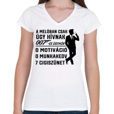 PRINTFASHION A melóban úgy hívnak 007-es ügynök - Női V-nyakú póló - Fehér