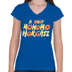 PRINTFASHION A nagy ho ho ho horgász - Női V-nyakú póló - Királykék