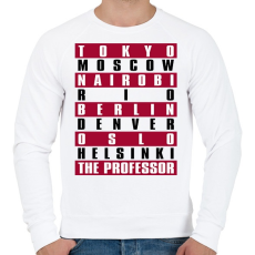 PRINTFASHION A Nagy Pénzrablás - La Casa de Papel - Money Heist - Férfi pulóver - Fehér