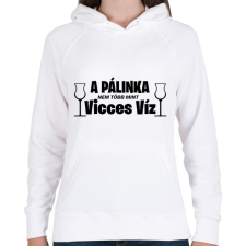 PRINTFASHION A pálinka vicces víz - Női kapucnis pulóver - Fehér női pulóver, kardigán