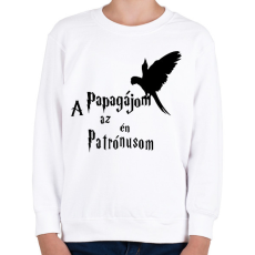 PRINTFASHION A Papagájom az én Patrónusom - Gyerek pulóver - Fehér