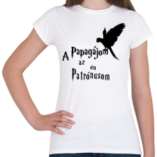 PRINTFASHION A Papagájom az én Patrónusom - Női póló - Fehér női póló