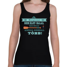 PRINTFASHION A pecázás nem egy hobbi! - Női atléta - Fekete női trikó