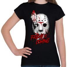 PRINTFASHION A péntek közeleg - Női póló - Fekete