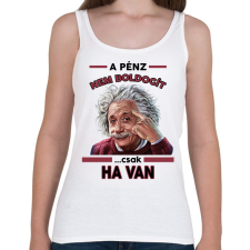 PRINTFASHION A pénz nem boldogít! - Női atléta - Fehér női trikó