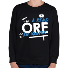 PRINTFASHION A rend őre én vagyok - Gyerek pulóver - Fekete gyerek pulóver, kardigán