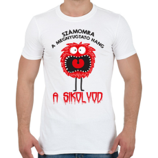 PRINTFASHION A sikolyod - Férfi póló - Fehér