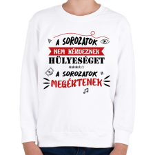 PRINTFASHION A sorozatok megértenek - Gyerek pulóver - Fehér gyerek pulóver, kardigán