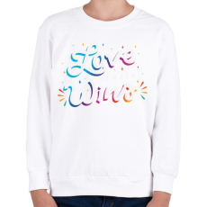 PRINTFASHION A szerelem mindig győz - Love always wins - Gyerek pulóver - Fehér