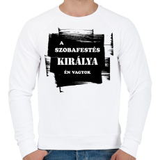 PRINTFASHION A szobafestés királya én vagyok - Férfi pulóver - Fehér