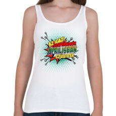 PRINTFASHION A szuperhősök áprilisban születtek - Női atléta - Fehér