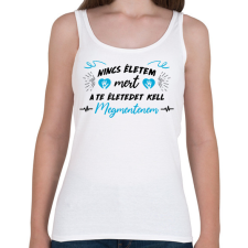 PRINTFASHION A te életedet kell megmentenem - Női atléta - Fehér női trikó