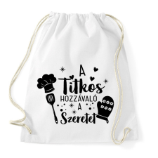 PRINTFASHION A titkos hozzávaló a szeretet - Sportzsák, Tornazsák - Fehér tornazsák