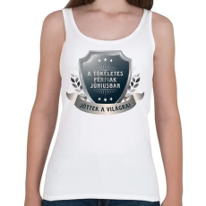 PRINTFASHION A tökéletes férfiak június - Női atléta - Fehér