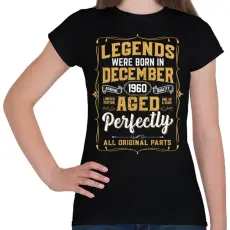PRINTFASHION A tökéletes legendák decemberben születtek - Női póló - Fekete