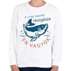 PRINTFASHION A világ legjobb horgásza ÉN vagyok - Gyerek pulóver - Fehér