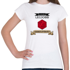 PRINTFASHION A Világ Legjobb Szerepjátékosa (Fekete) - Női póló - Fehér női póló