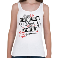 PRINTFASHION A világ legveszélyesebb dolga - Női atléta - Fehér női trikó