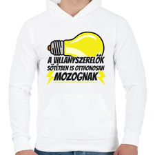 PRINTFASHION A villanyszerlők sötétben is otthonosan mozognak - Férfi kapucnis pulóver - Fehér férfi pulóver, kardigán