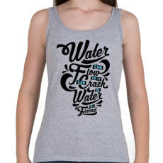 PRINTFASHION A víz a barátom  - Női atléta - Sport szürke