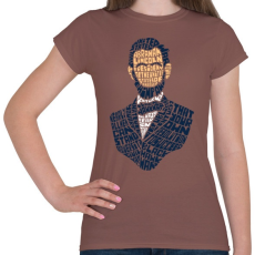 PRINTFASHION Abraham Lincoln - Női póló - Mogyoróbarna