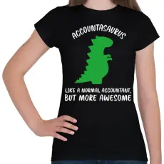 PRINTFASHION Accountasaurus - Női póló - Fekete