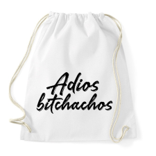 PRINTFASHION Adios bitchachos - Sportzsák, Tornazsák - Fehér tornazsák
