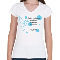 PRINTFASHION Ady Endre - A te melegséged - Női V-nyakú póló - Fehér