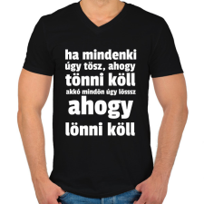 PRINTFASHION ahogy lönni köll... - Férfi V-nyakú póló - Fekete férfi póló