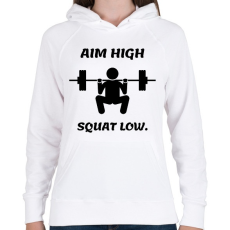 PRINTFASHION Aim high. Squat low. - Női kapucnis pulóver - Fehér
