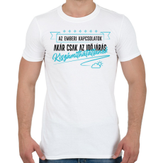 PRINTFASHION Akár csak az időjárás - Férfi póló - Fehér