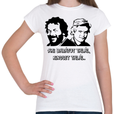 PRINTFASHION Aki barátot talál, kincset talál. - Női póló - Fehér