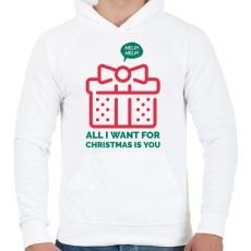 PRINTFASHION All I want for Christmas is you - Férfi kapucnis pulóver - Fehér