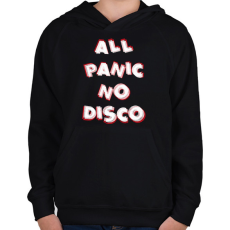 PRINTFASHION All panic no disco - Gyerek kapucnis pulóver - Fekete
