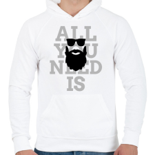 PRINTFASHION All you need is beard - Férfi kapucnis pulóver - Fehér férfi pulóver, kardigán