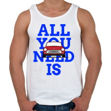 PRINTFASHION All you need is Mini - Férfi atléta - Fehér atléta, trikó