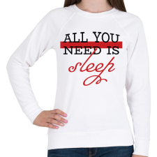 PRINTFASHION All you need is sleep - Női pulóver - Fehér női pulóver, kardigán