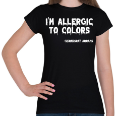 PRINTFASHION Allergia a színekre - fehér - Női póló - Fekete