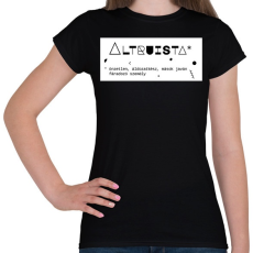 PRINTFASHION Altruista - Női póló - Fekete