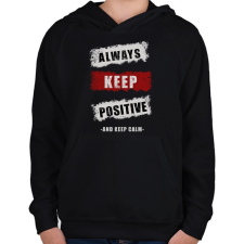 PRINTFASHION ALWAYS KEEP POSITIVE - Gyerek kapucnis pulóver - Fekete gyerek pulóver, kardigán