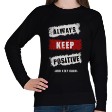 PRINTFASHION ALWAYS KEEP POSITIVE - Női pulóver - Fekete