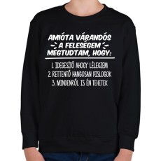 PRINTFASHION Amióta várandós a feleségem - Gyerek pulóver - Fekete