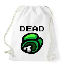PRINTFASHION Among us - Dead! - Sportzsák, Tornazsák - Fehér tornazsák