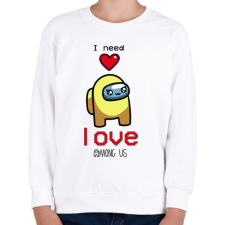 PRINTFASHION Among us - I need love - Gyerek pulóver - Fehér gyerek pulóver, kardigán