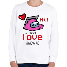 PRINTFASHION Among us - I need love - Gyerek pulóver - Fehér gyerek pulóver, kardigán