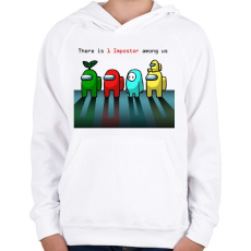 PRINTFASHION Among us There is one impostor - Gyerek kapucnis pulóver - Fehér