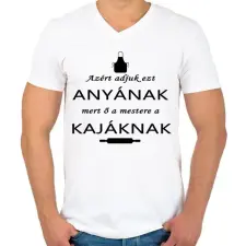PRINTFASHION Anya a kaja mester! - Férfi V-nyakú póló - Fehér férfi póló