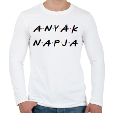 PRINTFASHION Anyák napja - Friends - Férfi hosszú ujjú póló - Fehér