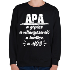 PRINTFASHION Apa - A hős - Gyerek pulóver - Fekete